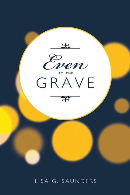 Even to the Grave
