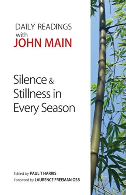 Stillness and Silence for Every Season