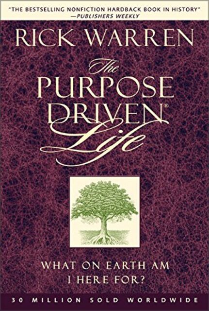 A Purpose Driven Life